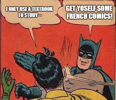 5 Popular French Comic Books to Beat Boredom and Boost Learning